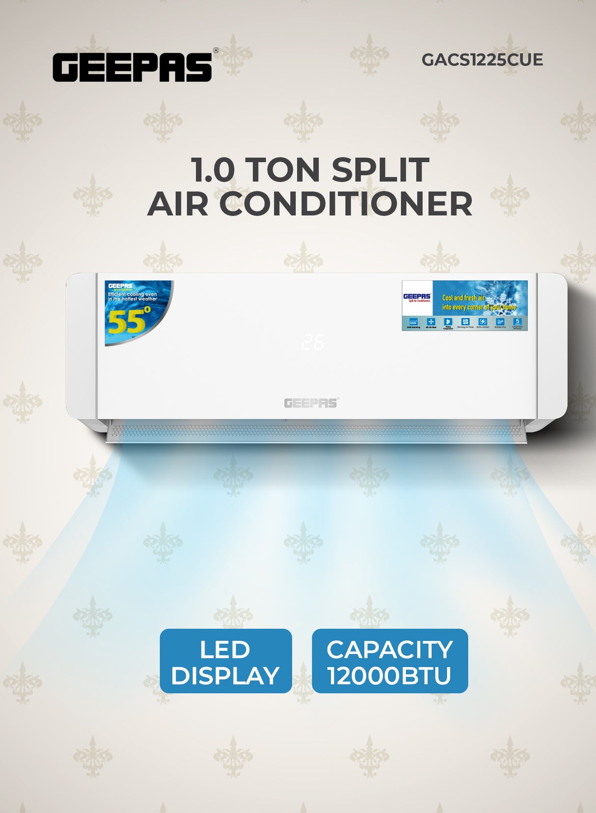 Geepas 1 Ton Smart Split Air Conditioner GACS1225CUE | 12000 BTU Cooling | Wi-Fi Control, LED Display| 4D Air Flow| Golden Fin| Self-Cleaning & 5-Year Compressor Warranty