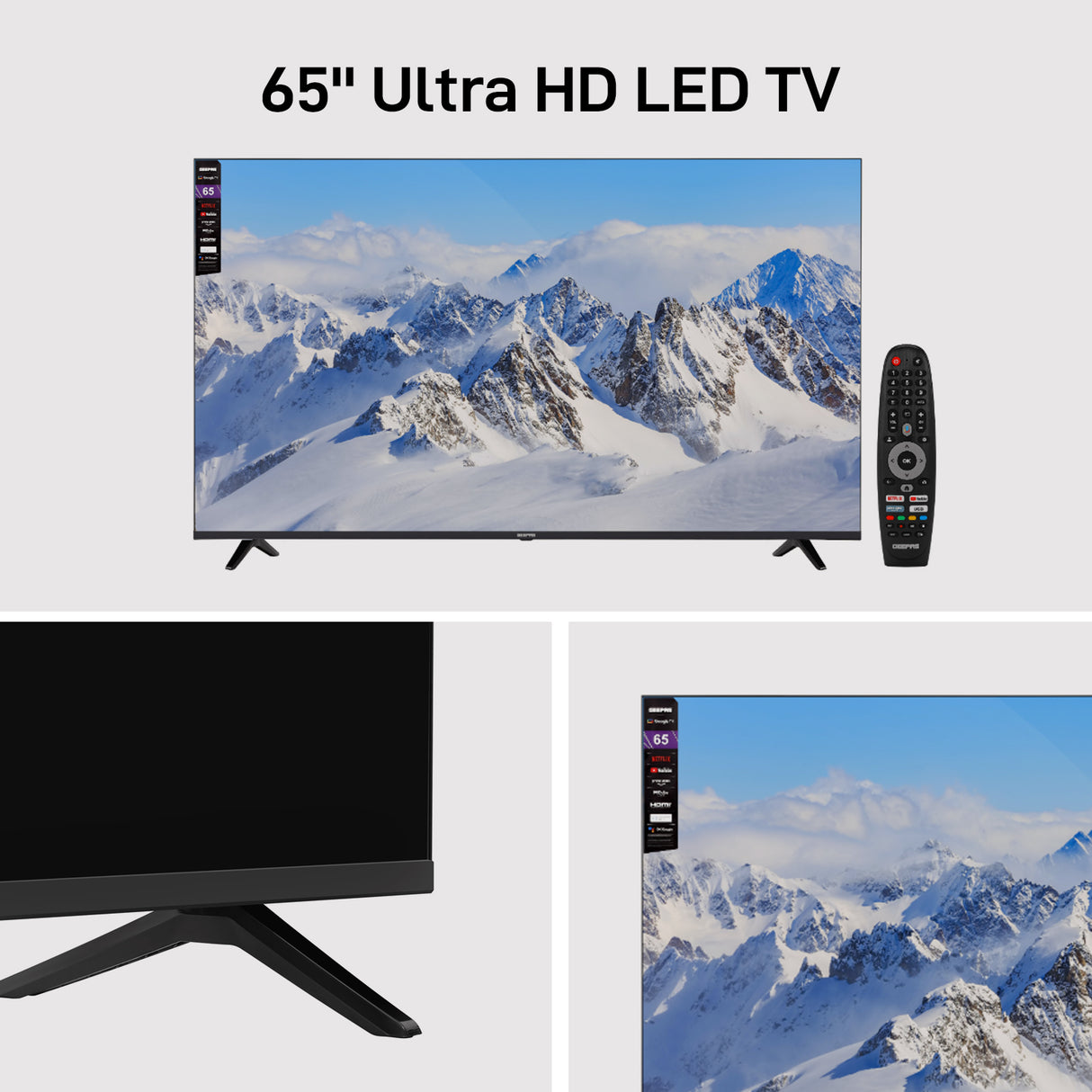 Geepas 65" Google TV- GLED6523SGXHD/ Dolby Audio, Smart Ultra HD LED TV, Built In Chromecast/ with Remote Control, HDMI and USB Ports/ Licensed Contents