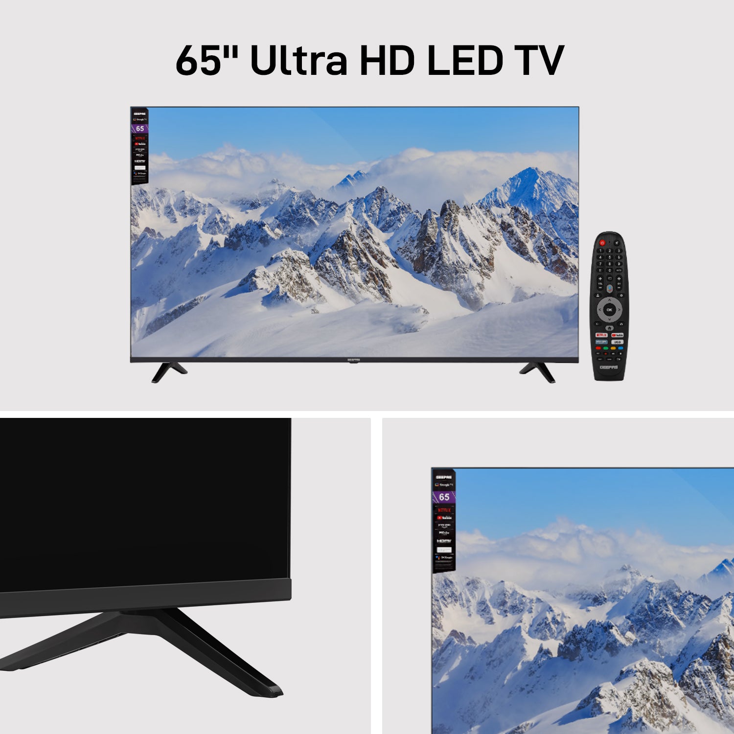 Geepas 65" Google TV- GLED6523SGXHD/ Dolby Audio, Smart Ultra HD LED TV, Built In Chromecast/ with Remote Control, HDMI and USB Ports/ Licensed Contents