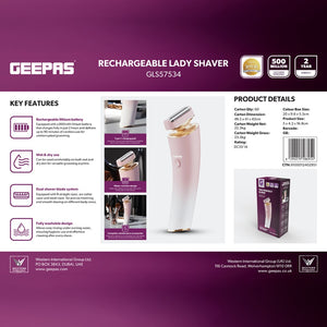 Geepas GLS57534 Rechargeable Lady Shaver | Rechargeable 600mAh Lithium Battery  |90-Minute Cordless Runtime | Wet and Dry Use | Dual Shaver Blade System |Water-Resistant