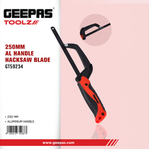 Geepas GT59234 250mm Aluminium Handle Hacksaw | Heavy-Duty Hand Saw for Metal | Plastic & Wood Cutting | Ergonomic Grip | Durable Frame for DIY, Home & Workshop Use