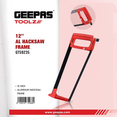 Geepas GT59235 12-Inch Aluminium Hacksaw Frame | Comfortable Ergonomic Handle | Secure Blade Tension System |Multi-Material Cutting | Easy Blade Replacement  Design