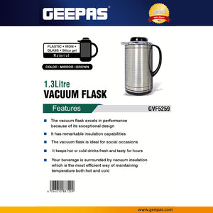 Geepas GVF5259 Vacuum Flask | 1.3L Capacity | Hot & Cold Beverage Insulation |Durable Plastic, Iron, Glass, Silica Gel Material | Mirror & Brown Finish |Leak-Proof Design
