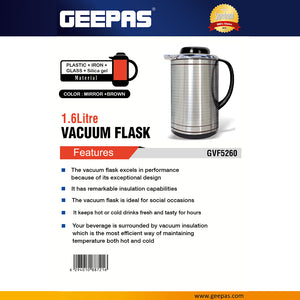 Geepas GVF5260 Vacuum Flask |  1.6 Litre Capacity| Mirror + Brown Finish | Plastic, Iron, Glass & Silica Gel Material | Hot & Cold Beverage Insulation | 2-Year Warranty
