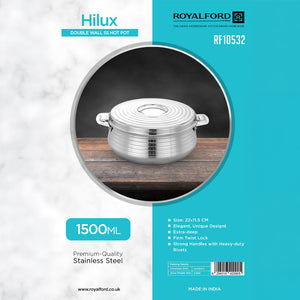 Royalford RF10532 Hilux Double Wall Stainless Steel Hot Pot 1500ml | Insulated Casserole | Heavy-Duty Riveted Handles  | Extra-Deep Serving Bowl | Firm Twist-Lock Lid